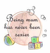 Being mum has never been sexier